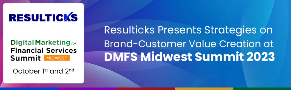 Resulticks Presents Strategies on Brand-Customer Value Creation at DMFS Midwest Summit 2023