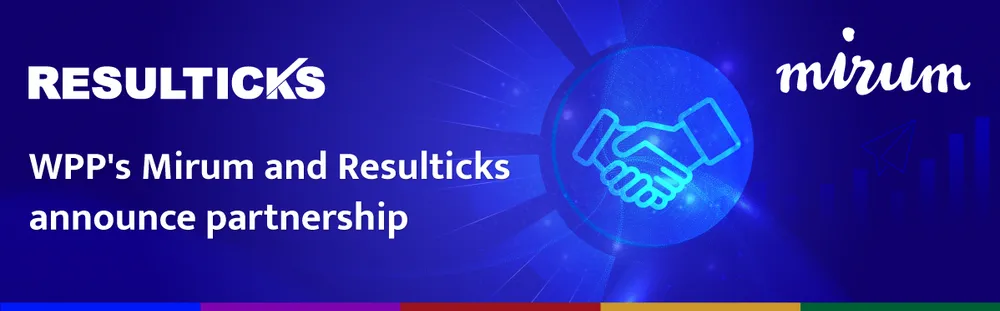 WPP's Mirum and Resulticks Announce Partnership